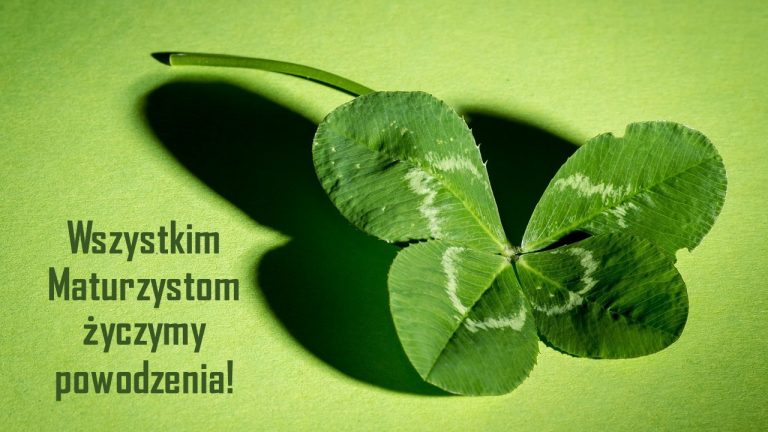 Życzymy powodzenia Maturzystom
