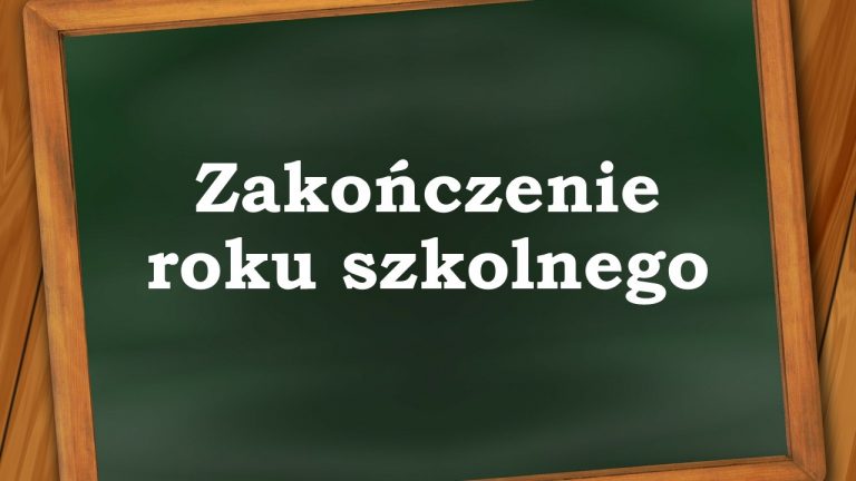 Zakończenie roku szkolnego