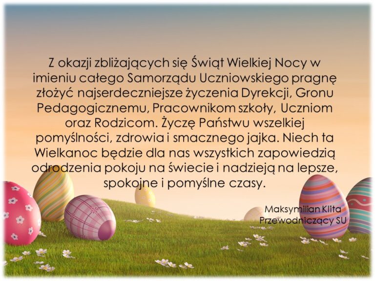 Życzenia Wielkanocne od Samorządu Uczniowskiego